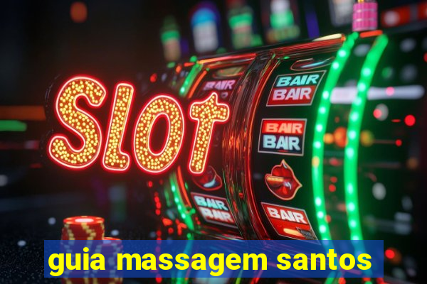 guia massagem santos